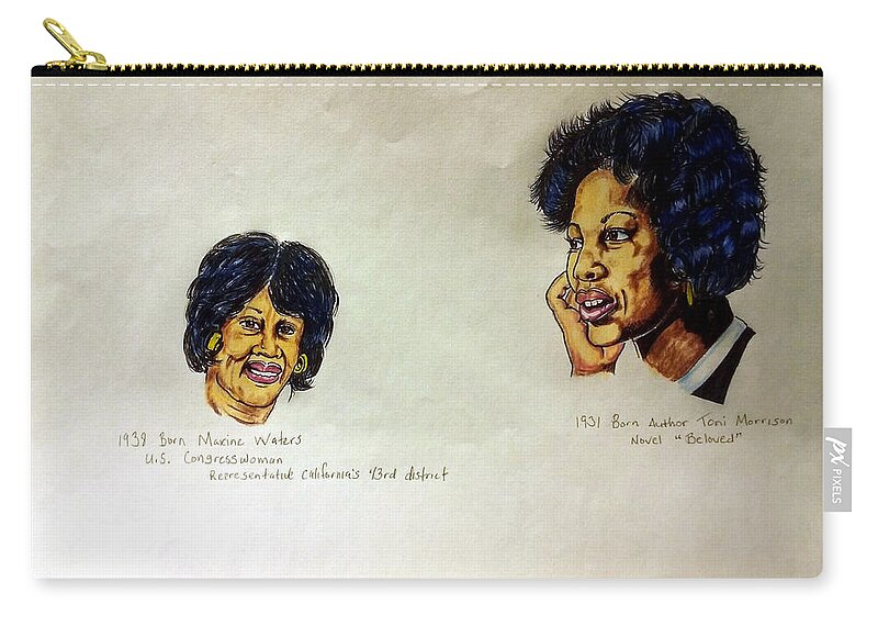  Joedee Zip Pouch featuring the drawing Maxine Waters and Toni Morrison by Joedee