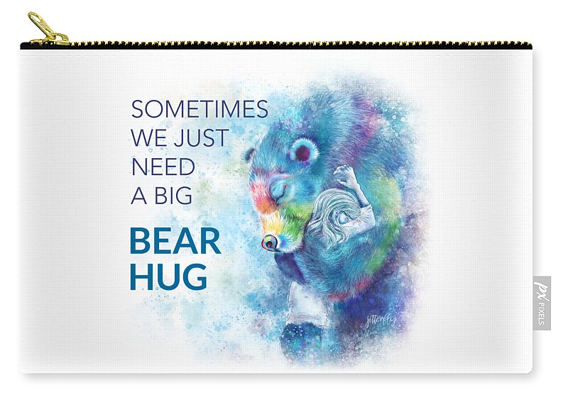 Need A Hug Carry-all Pouch featuring the digital art Need A Bear Hug by Laura Ostrowski