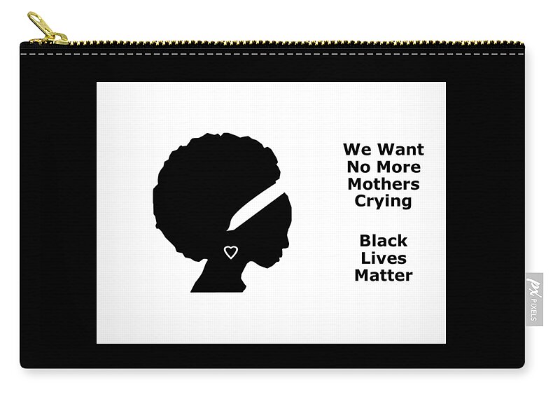 Blm Carry-all Pouch featuring the mixed media No More Mothers Crying by Nancy Ayanna Wyatt