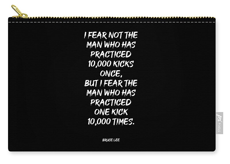 One Kick 10000 Times Bruce Lee Quote Motivational, Inspiring Print  Weekender Tote Bag, Fear Bruce Lee Quotes
