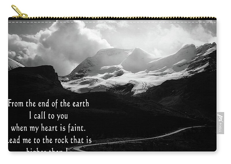 Psalm 61 Mountain Quote Zip Pouch featuring the mixed media Psalm 61 Mountain Quote by Dan Sproul