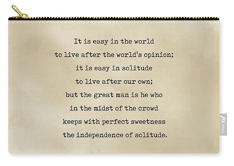 Ralph Waldo Emerson Quote Zip Pouch featuring the mixed media Ralph Waldo Emerson Quote 03 - Typewriter quote on Old Paper - Literary Poster - Book Lover Gifts by Studio Grafiikka