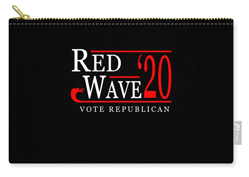 Funny Zip Pouch featuring the digital art Red Wave Vote Republican 2020 Election by Flippin Sweet Gear