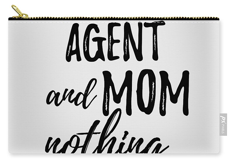 https://render.fineartamerica.com/images/rendered/default/flat/pouch/images/artworkimages/medium/3/revenue-agent-mom-funny-gift-idea-for-mother-gag-joke-nothing-scares-me-funny-gift-ideas-transparent.png?&targetx=0&targety=-171&imagewidth=777&imageheight=817&modelwidth=777&modelheight=474&backgroundcolor=e8e8e8&orientation=0&producttype=pouch-regularbottom-medium