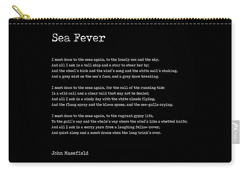 Sea Fever Zip Pouch featuring the digital art Sea Fever - John Masefield Poem - Literary Print 2 - Typewriter by Studio Grafiikka