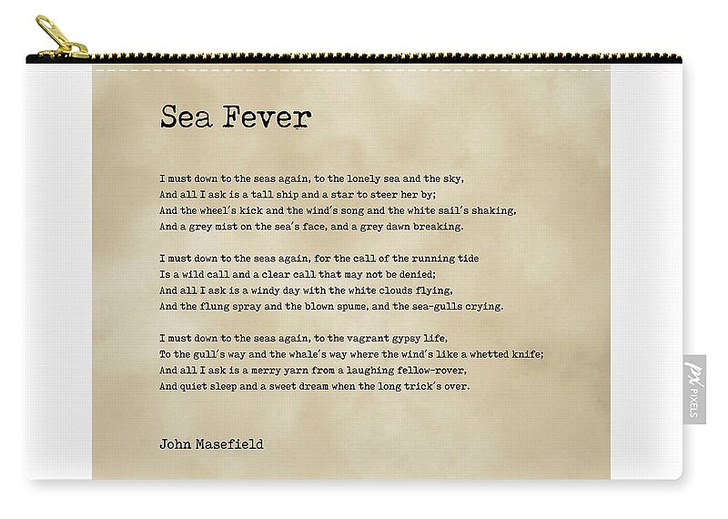 Sea Fever Zip Pouch featuring the digital art Sea Fever - John Masefield Poem - Literary Print 3 - Typewriter by Studio Grafiikka