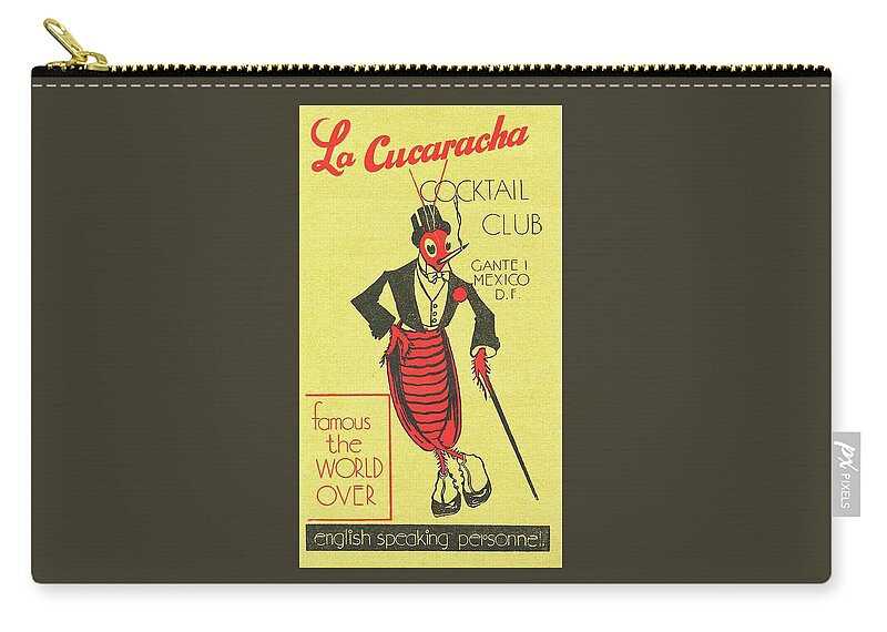 La Cucaracha Club Zip Pouch featuring the digital art The Cockroach Cocktail Club by Kim Kent
