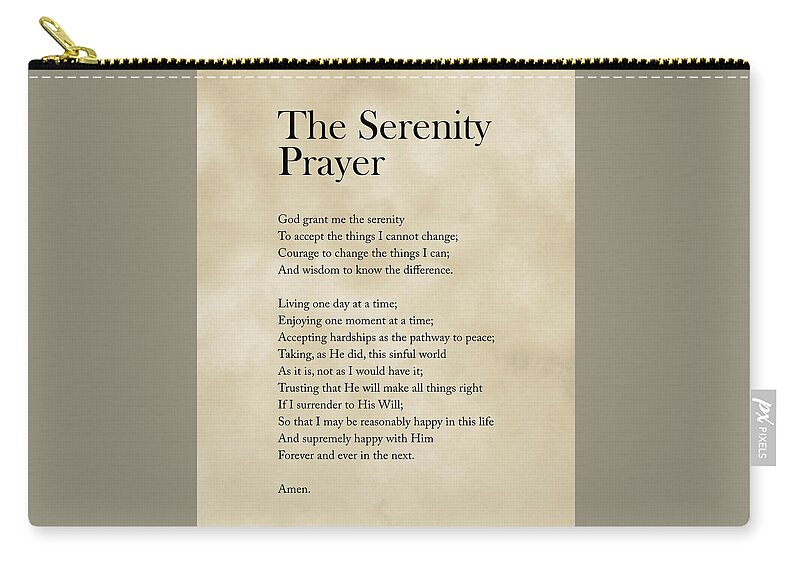 The Serenity Prayer Zip Pouch featuring the digital art The Serenity Prayer - Reinhold Niebuhr Poem - Literature - Typography Print 1 - Vintage by Studio Grafiikka