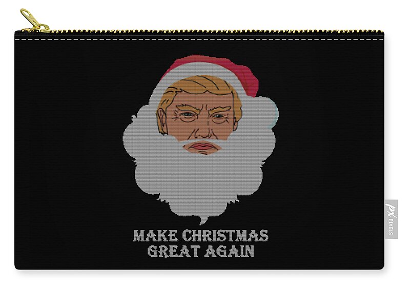 Christmas 2023 Zip Pouch featuring the digital art Trump Make Christmas Great Again Ugly Christmas by Flippin Sweet Gear