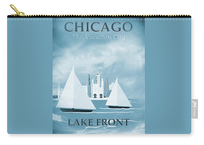 Chicago Zip Pouch featuring the photograph Vintage Travel Chicago Lakefront Sea Blues by Carol Japp