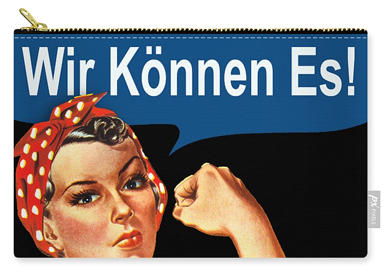 German Zip Pouch featuring the painting Womens German Rosie The Riveter - We Can Do It Germany - Women's Feminist T-Shirt by Tony Rubino