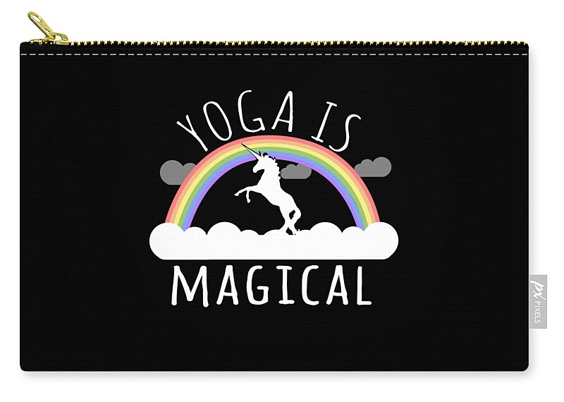 Funny Zip Pouch featuring the digital art Yoga Is Magical by Flippin Sweet Gear