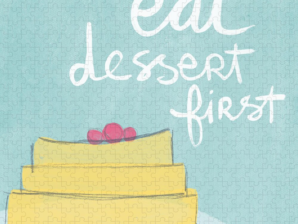 Cake Jigsaw Puzzle featuring the painting Eat Dessert First by Linda Woods