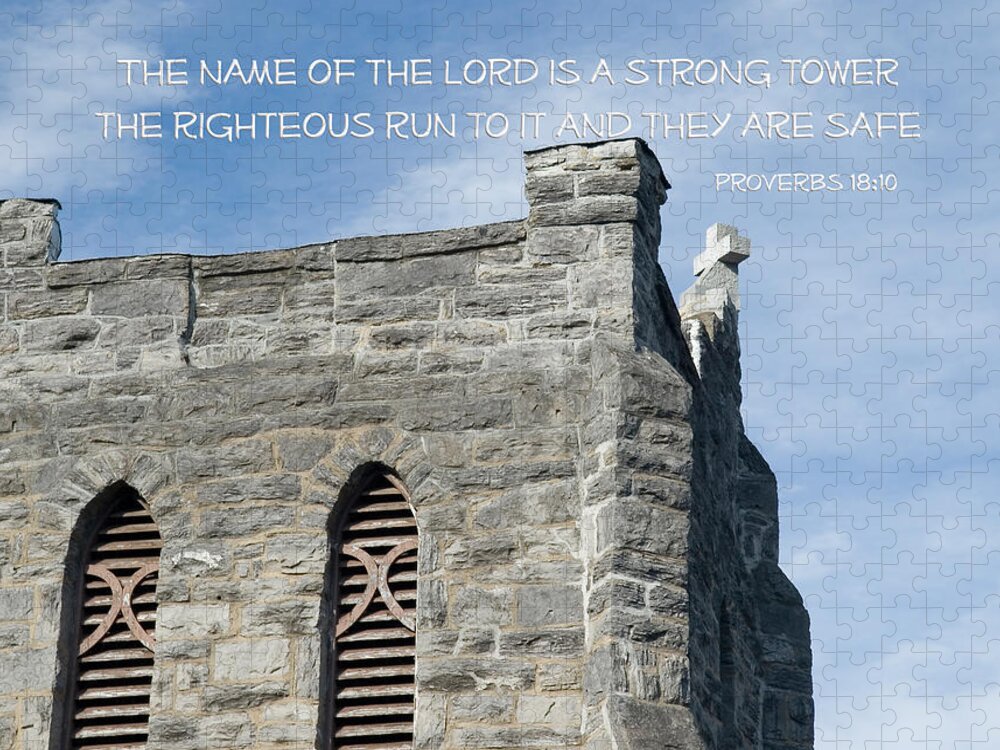 Proverbs 18:10 Jigsaw Puzzle featuring the photograph His name is a strong tower by Denise Beverly