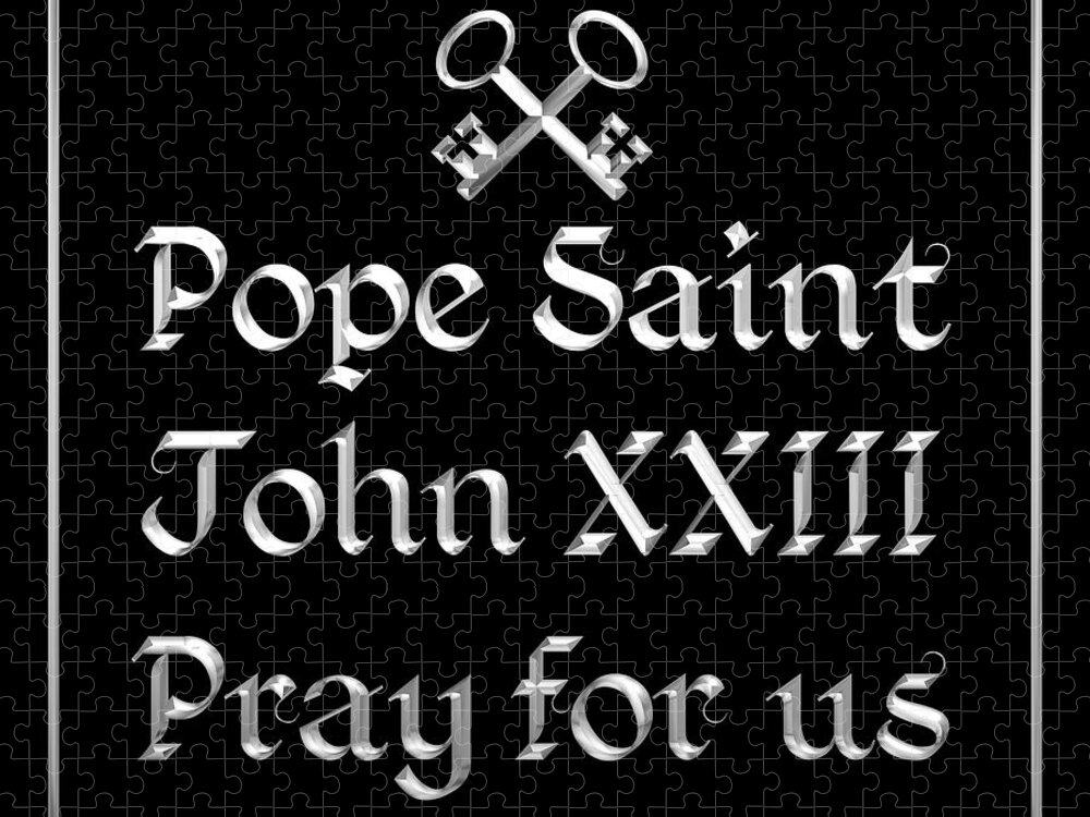 Saint John John Xxiii Jigsaw Puzzle featuring the digital art Pope Saint John XXIII Pray for us by Rose Santuci-Sofranko