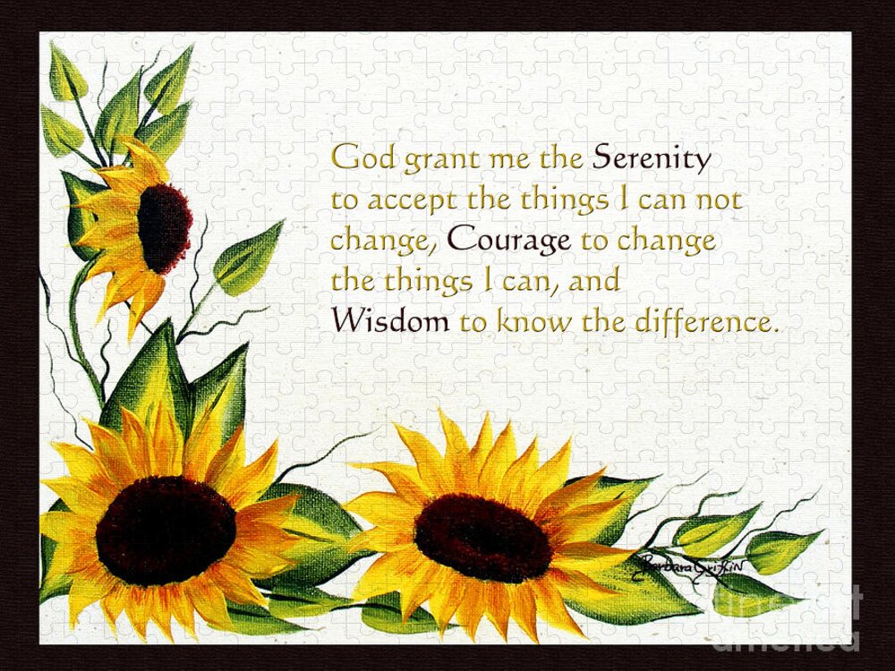 Barbara Griffin Jigsaw Puzzle featuring the painting Sunflowers and Serenity Prayer by Barbara A Griffin