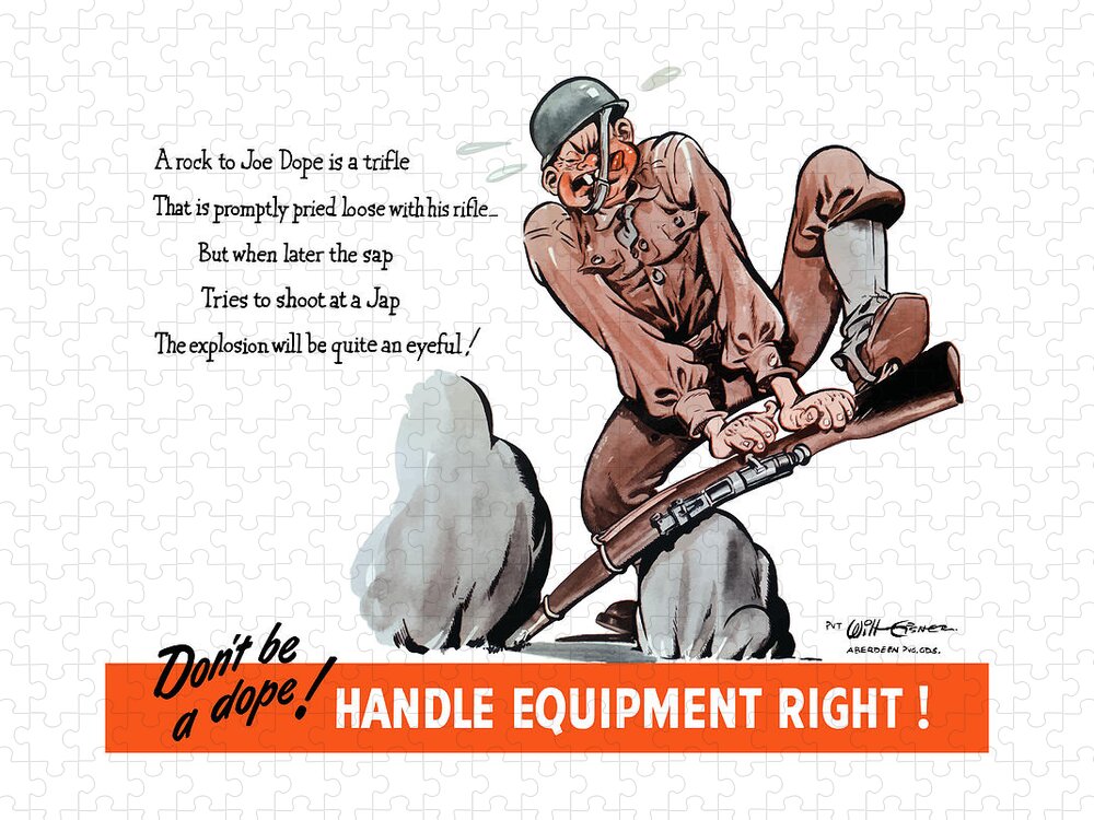 Ww2 Jigsaw Puzzle featuring the mixed media Don't Be A Dope - Handle Equipment Right by War Is Hell Store