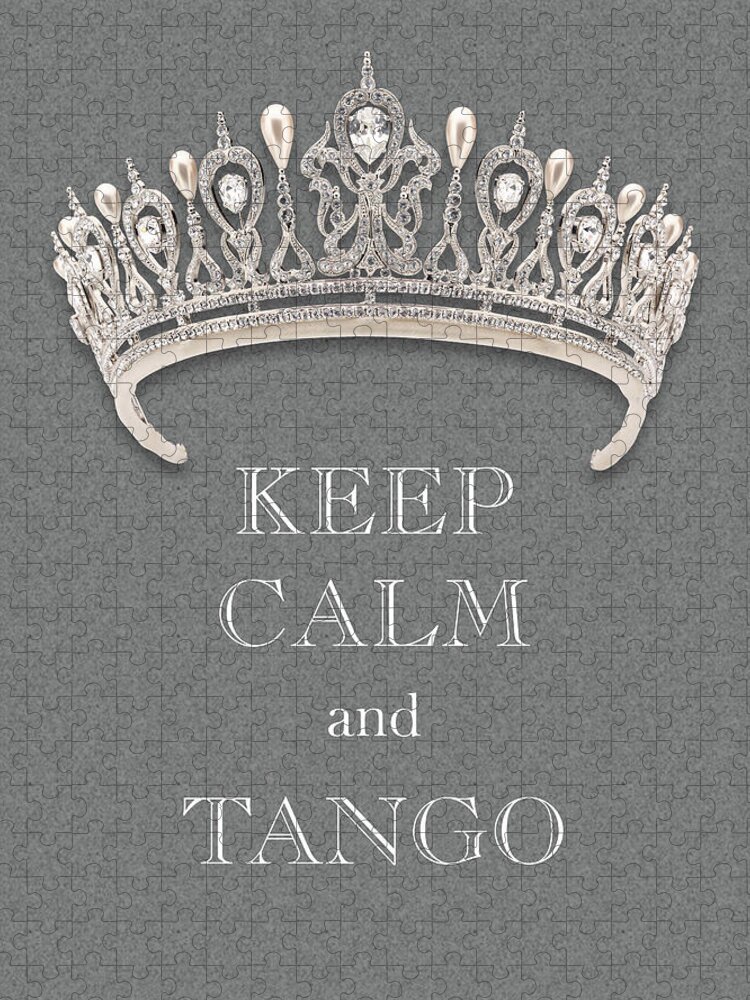 Keep Calm And Tango Jigsaw Puzzle featuring the photograph Keep Calm and Tango Diamond Tiara Gray Texture by Kathy Anselmo