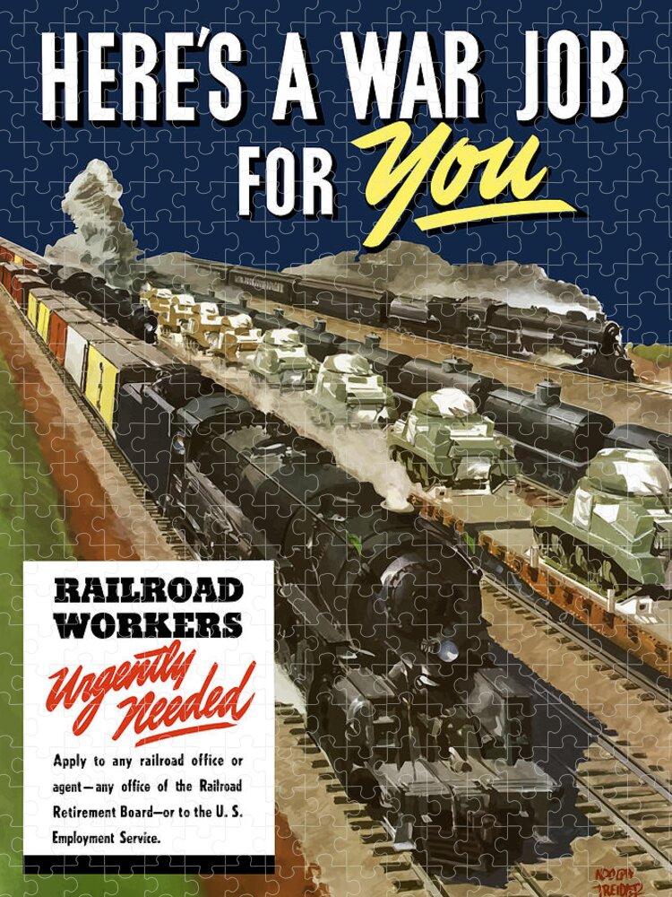 Trains Jigsaw Puzzle featuring the painting Railroad Workers Urgently Needed by War Is Hell Store