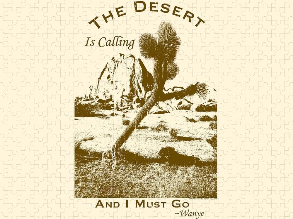 Ca Jigsaw Puzzle featuring the digital art The Desert Is Calling and I Must Go - Brown by Peter Tellone
