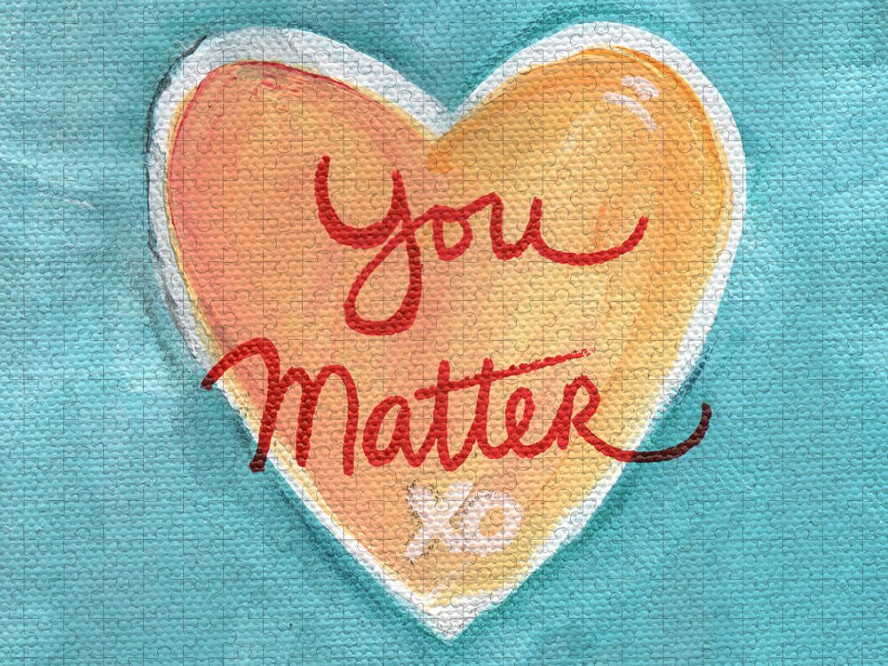 Heart Jigsaw Puzzle featuring the painting You Matter Love by Linda Woods