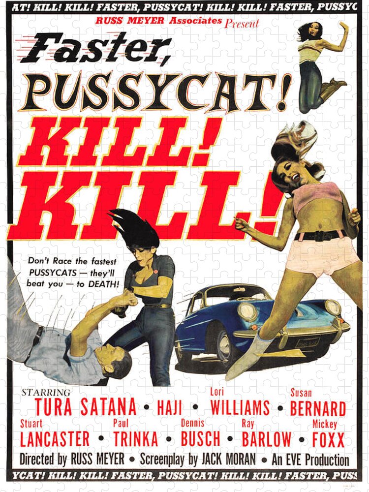 Pussycat! Kill! Kill! Jigsaw Puzzle featuring the photograph Faster, Pussycat Kill Kill by Eve Productions