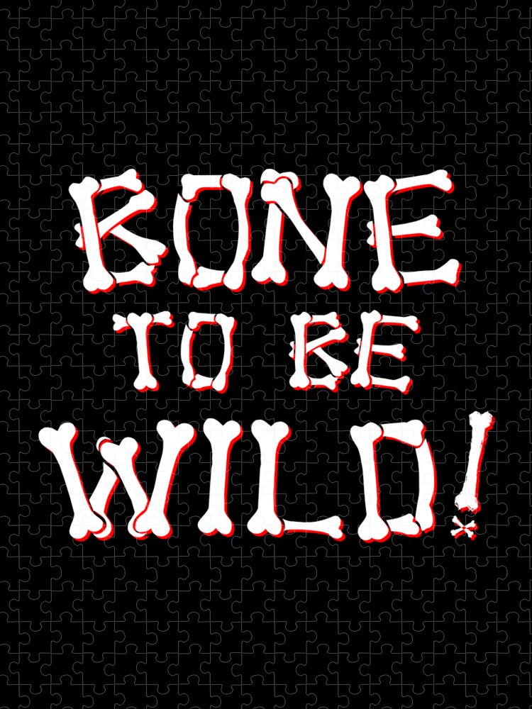 Funny Jigsaw Puzzle featuring the digital art Bone To Be Wild by Flippin Sweet Gear