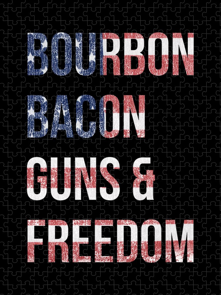 Funny Jigsaw Puzzle featuring the digital art Bourbon Bacon Guns And Freedom by Flippin Sweet Gear