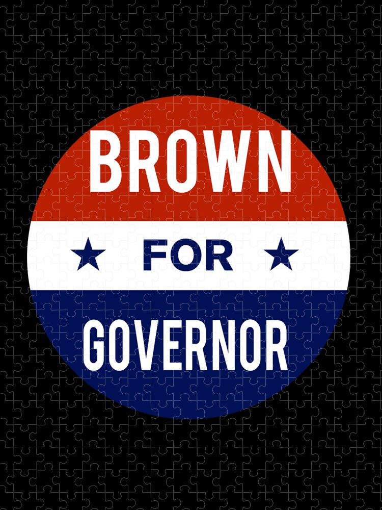 Election Jigsaw Puzzle featuring the digital art Brown For Governor by Flippin Sweet Gear