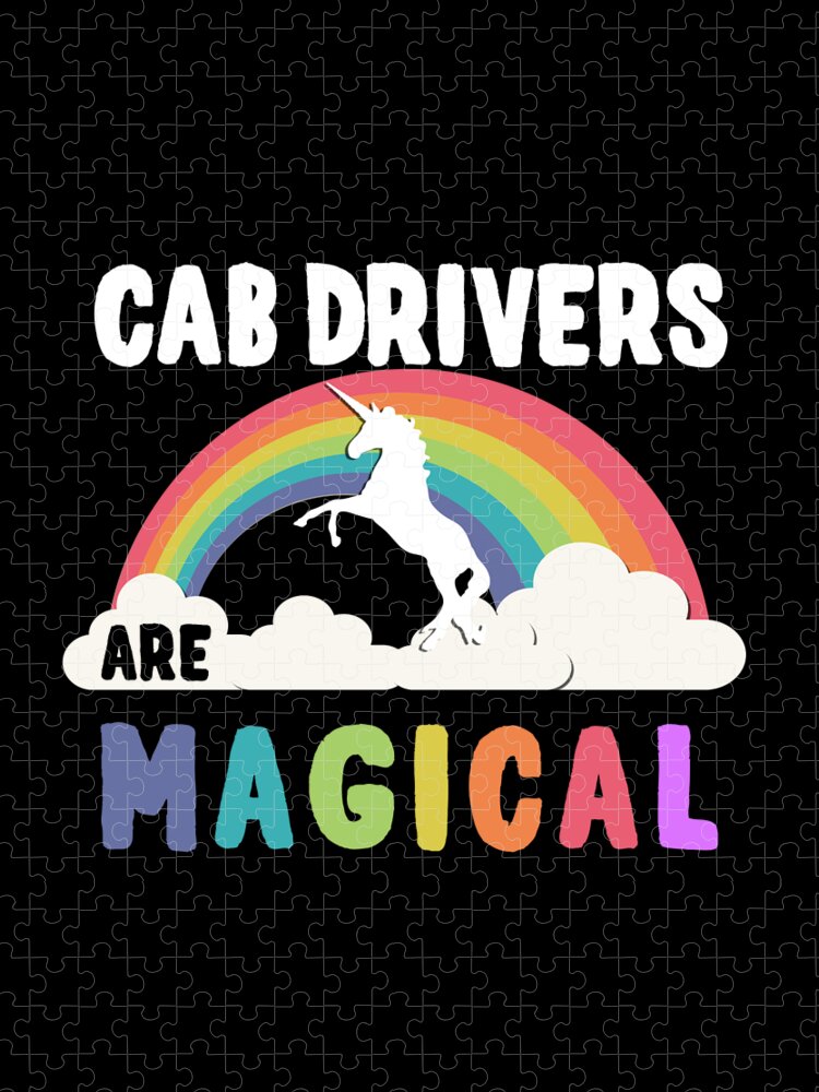 Funny Jigsaw Puzzle featuring the digital art Cab Drivers Are Magical by Flippin Sweet Gear