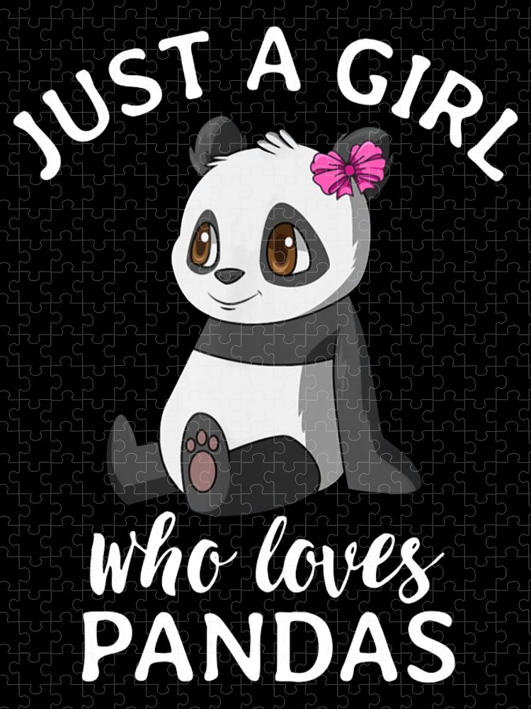 Cute Panda for Girls Just A Girl Who Loves Pandas Jigsaw Puzzle by Charlez  Subaru - Pixels