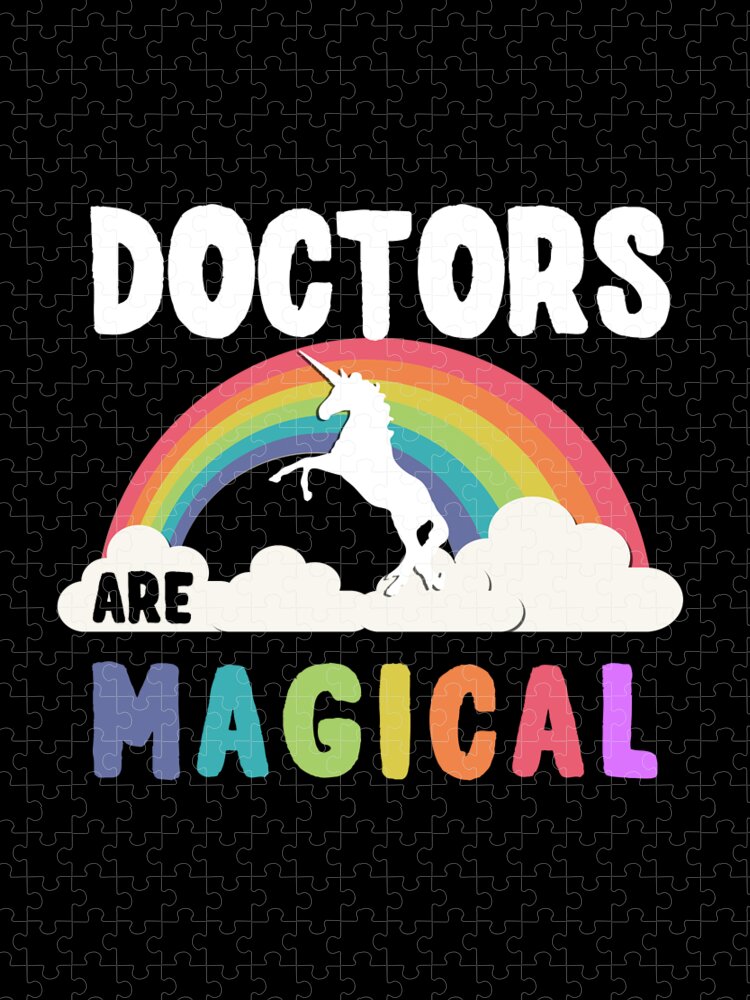 Funny Jigsaw Puzzle featuring the digital art Doctors Are Magical by Flippin Sweet Gear