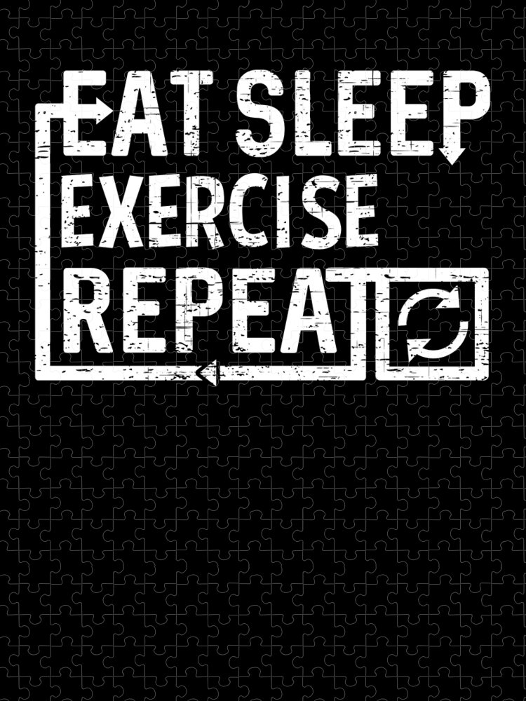 Cool Jigsaw Puzzle featuring the digital art Eat Sleep Exercise by Flippin Sweet Gear