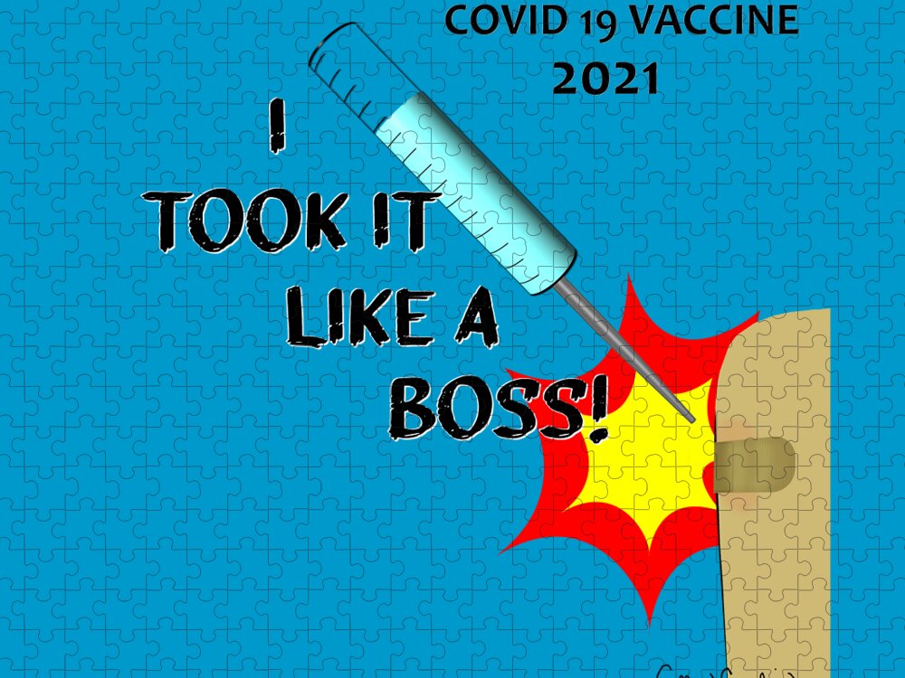 Covid Vaccine Jigsaw Puzzle featuring the digital art I Took It Like A Boss Vaccine 2021 Version 1 by Colleen Cornelius
