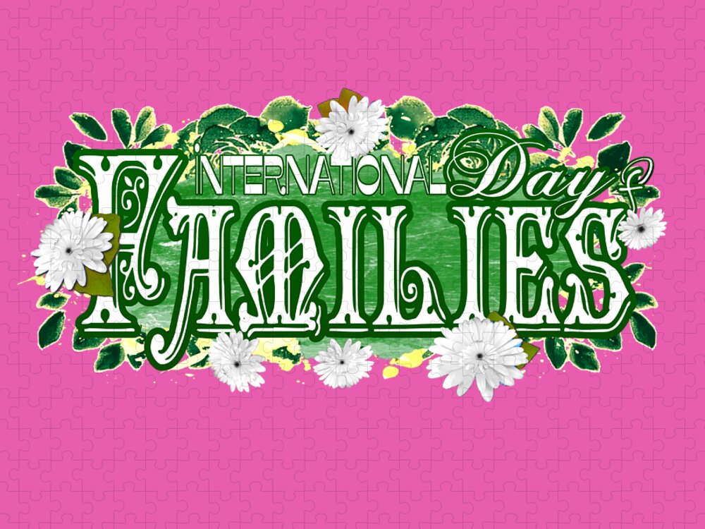 International Day Of Families Jigsaw Puzzle featuring the digital art International Day of Families Holiday Celebration by Delynn Addams