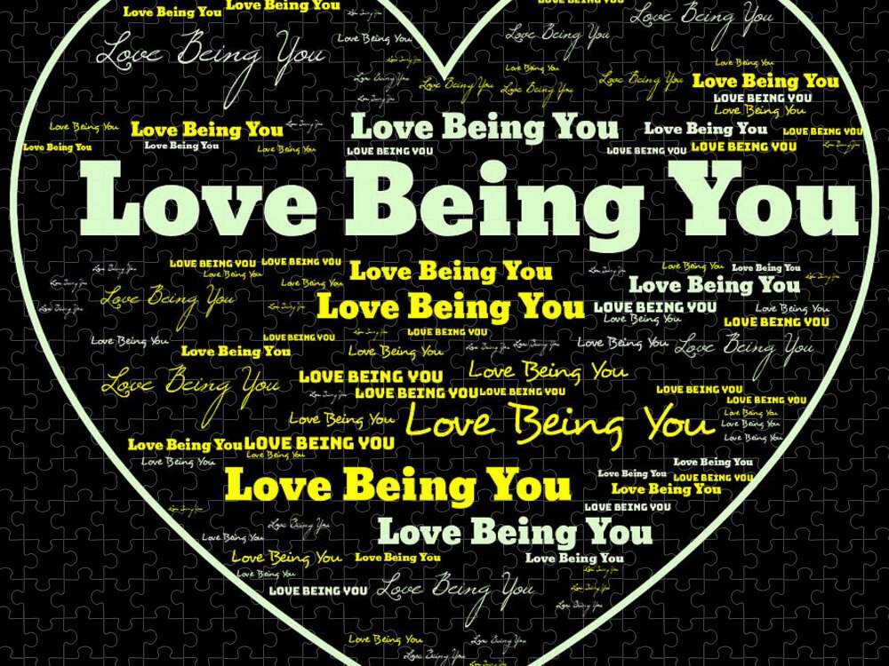 Words Jigsaw Puzzle featuring the digital art Love Being You by Demetrai Johnson