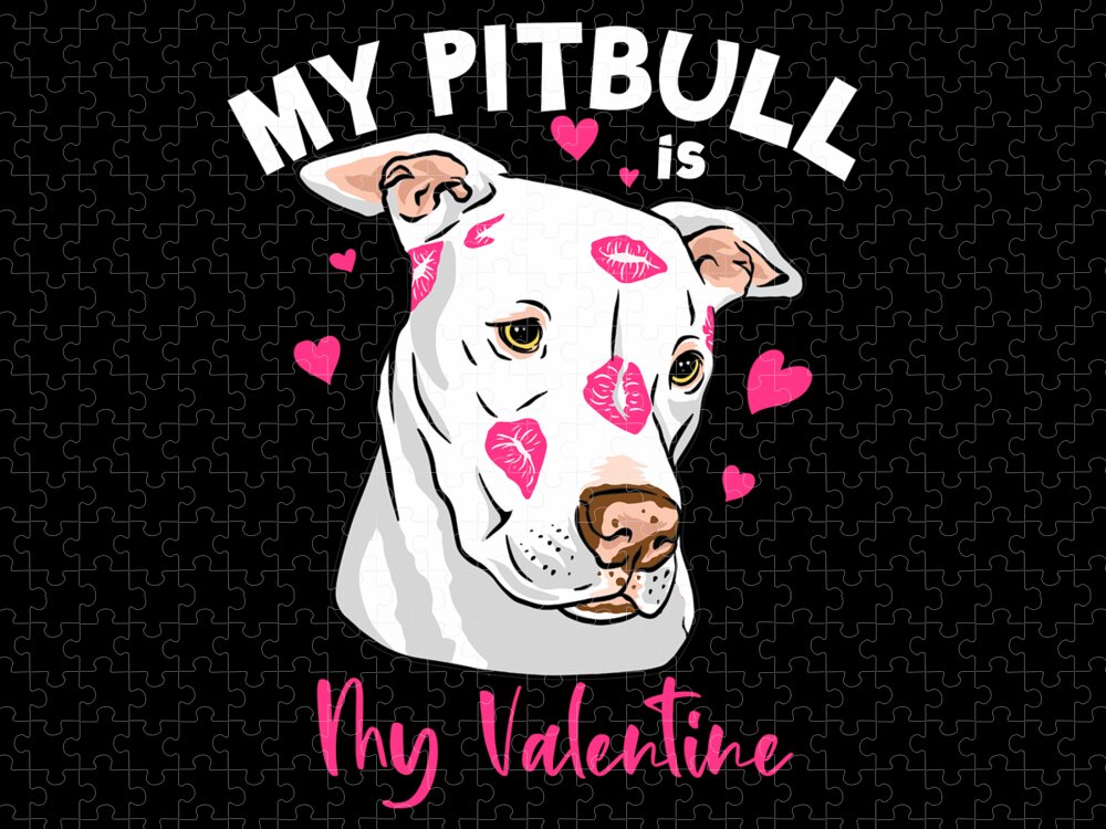 My Pitbull Is My Valentine Jigsaw Puzzle by Me - Fine Art America