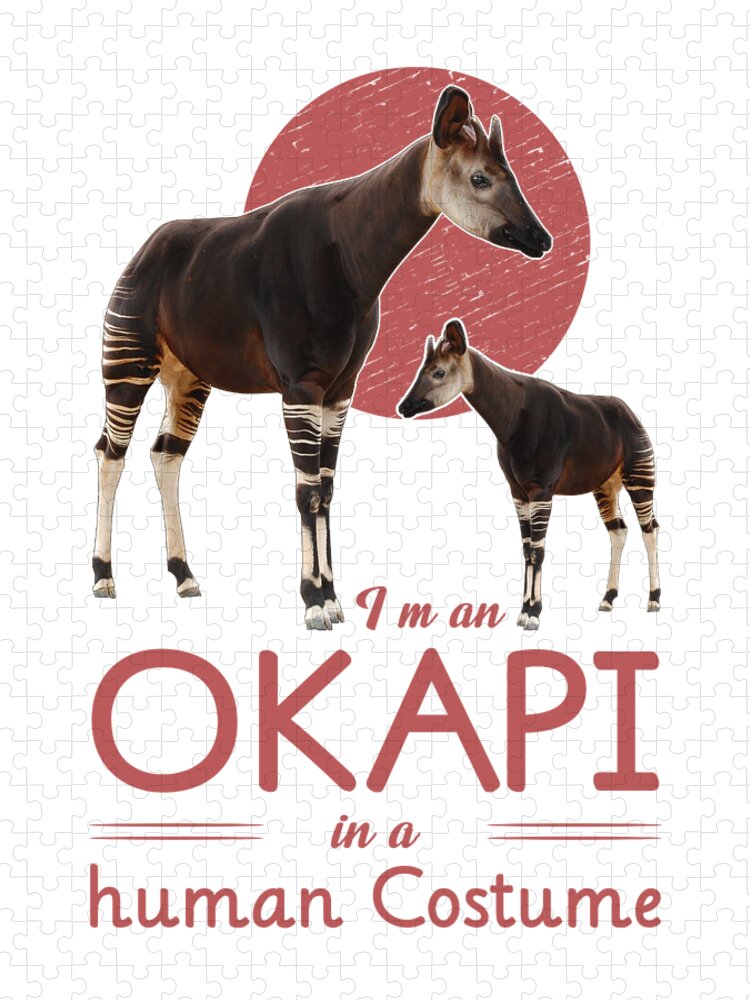 Okapi Gift I am an Okapi in Human Costume Jigsaw Puzzle by Kanig Designs -  Fine Art America