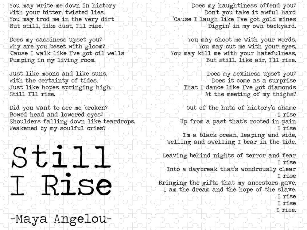 Still I Rise Maya Angelou poem horizontal Jigsaw Puzzle by The Typography  Tipi - Fine Art America