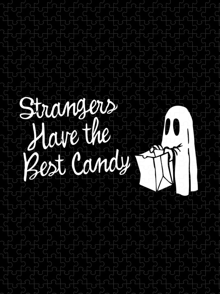 Cool Jigsaw Puzzle featuring the digital art Strangers Have the Best Candy Halloween by Flippin Sweet Gear