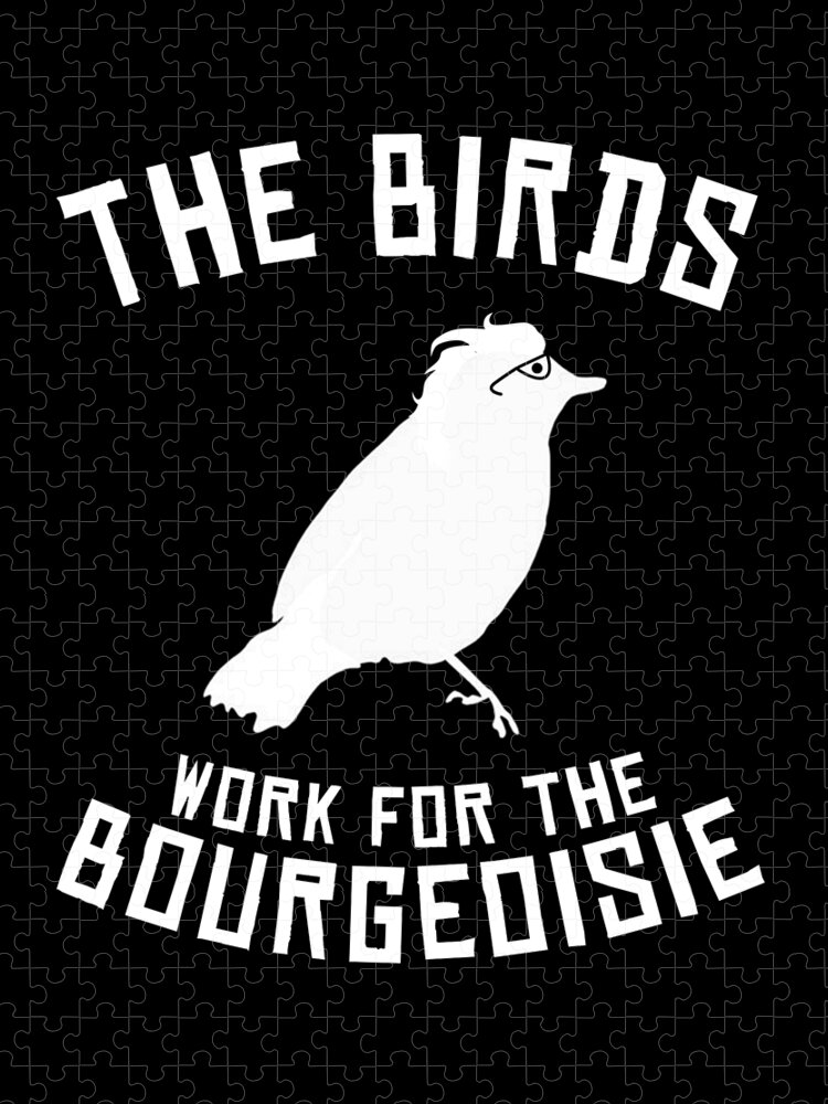 Meme Jigsaw Puzzle featuring the digital art The Birds Work for the Bourgeoisie 1986 Robot Birds by Flippin Sweet Gear