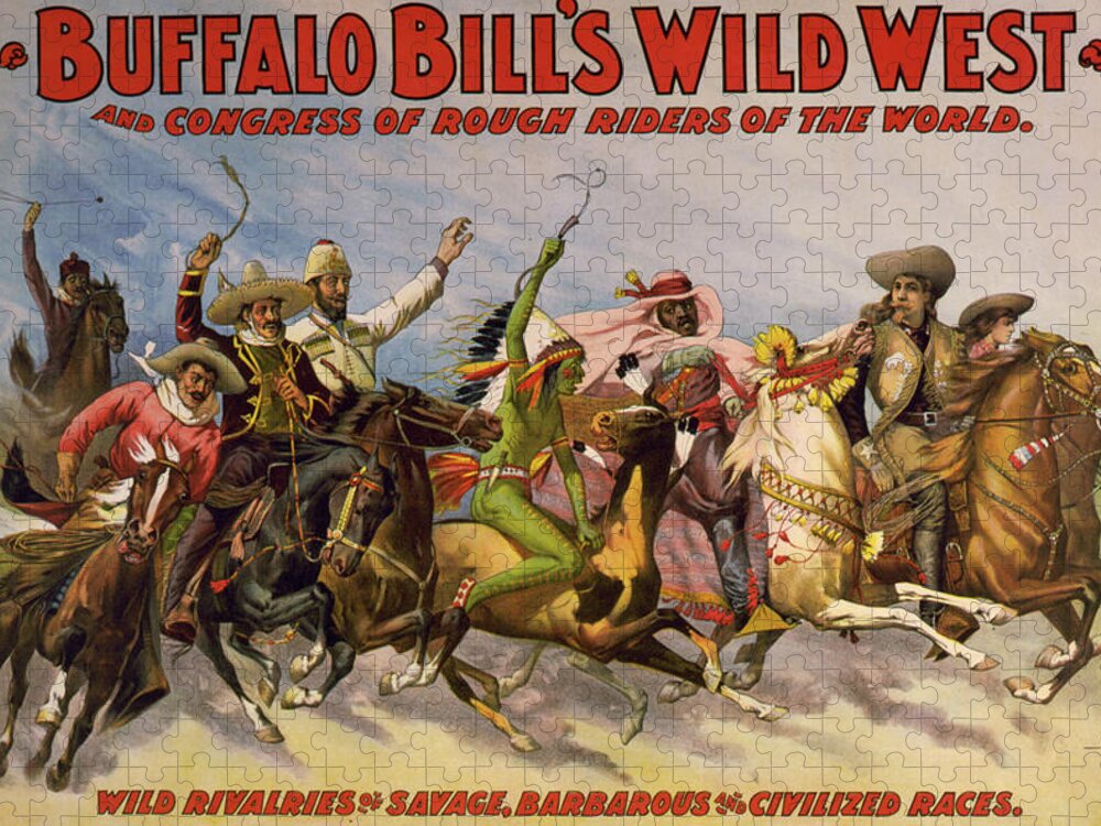 Western Jigsaw Puzzle featuring the drawing Wild rivalries of savage, barbarous and civilized races by Buffalo Bill's Wild West Show Poster