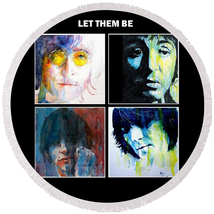 The Beatles Round Beach Towel featuring the painting Let Them Be by Paul Lovering