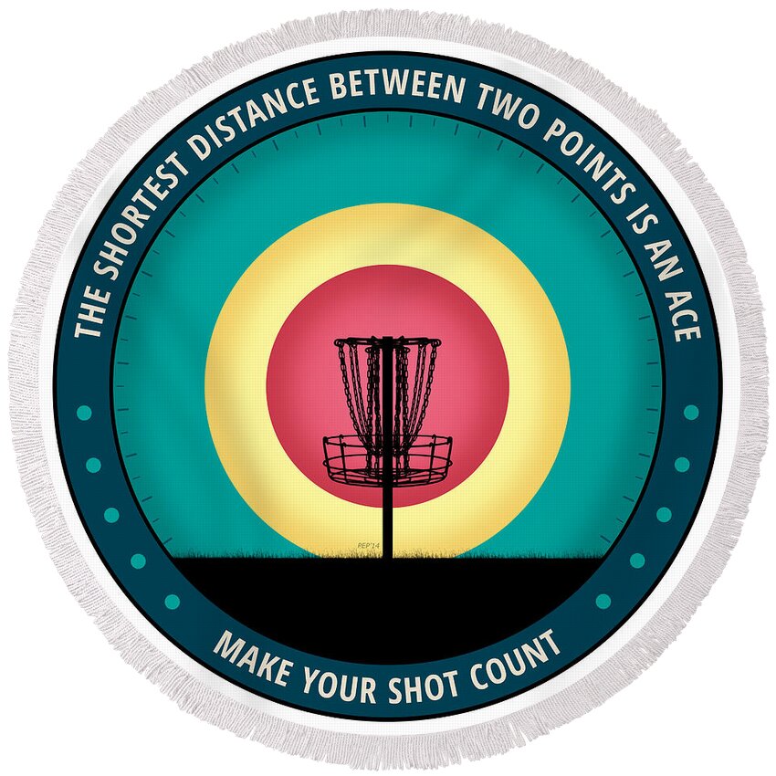 Disc Golf Round Beach Towel featuring the digital art Make Your Shot Count #2 by Phil Perkins