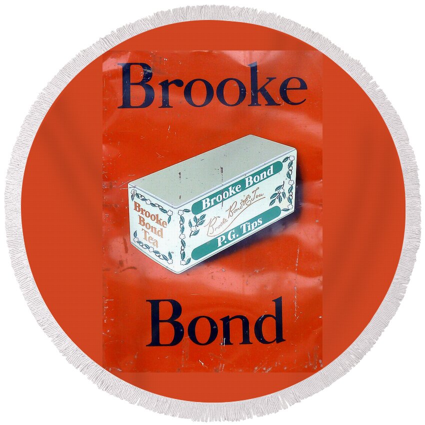 Brooke Bond Round Beach Towel featuring the photograph Brooke Bond P G Tips Railway Advertising Sign by Gordon James