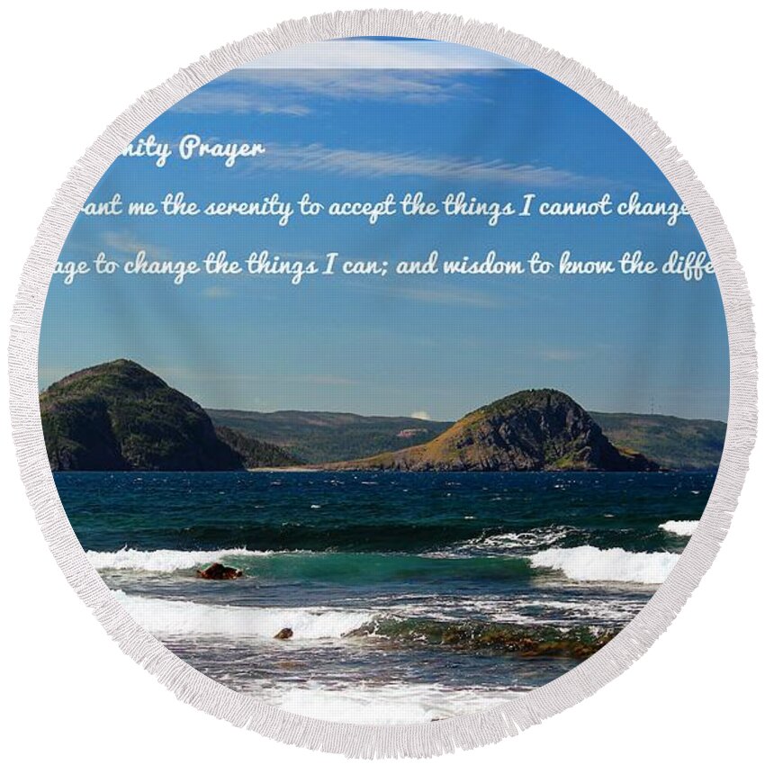 Acceptance Courage And Wisdom Round Beach Towel featuring the photograph Acceptance Courage and Wisdom by Barbara A Griffin