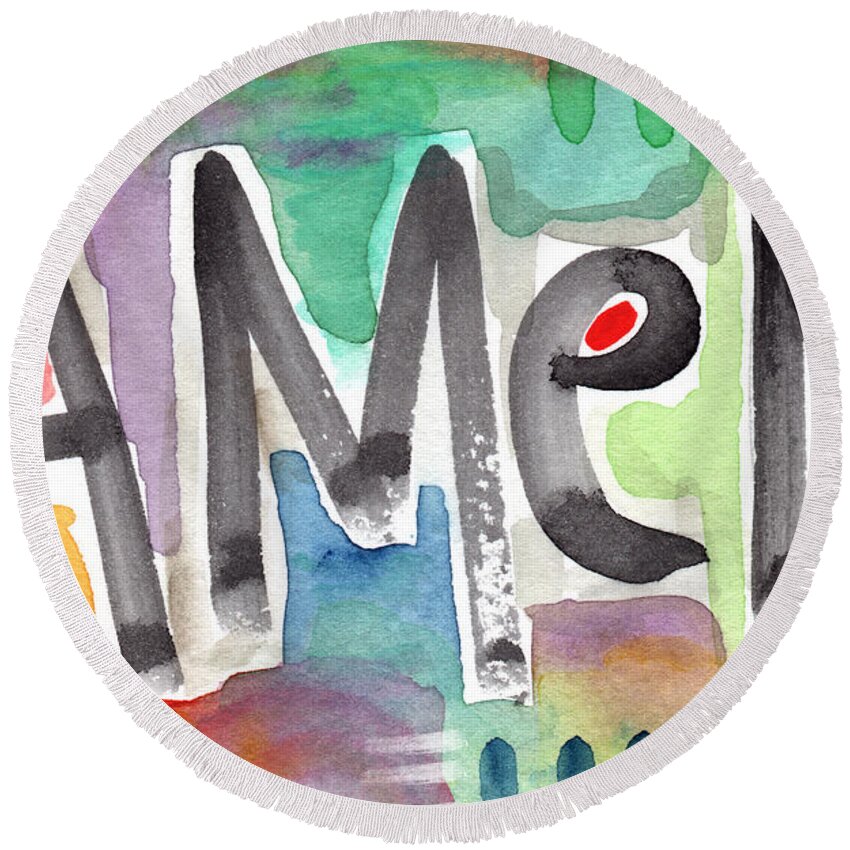 Amen Painting Round Beach Towel featuring the painting AMEN- colorful word art painting by Linda Woods