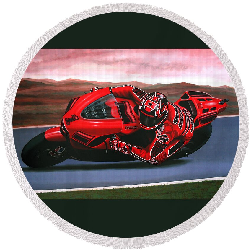 Casey Stoner On Ducati Round Beach Towel featuring the painting Casey Stoner on Ducati by Paul Meijering