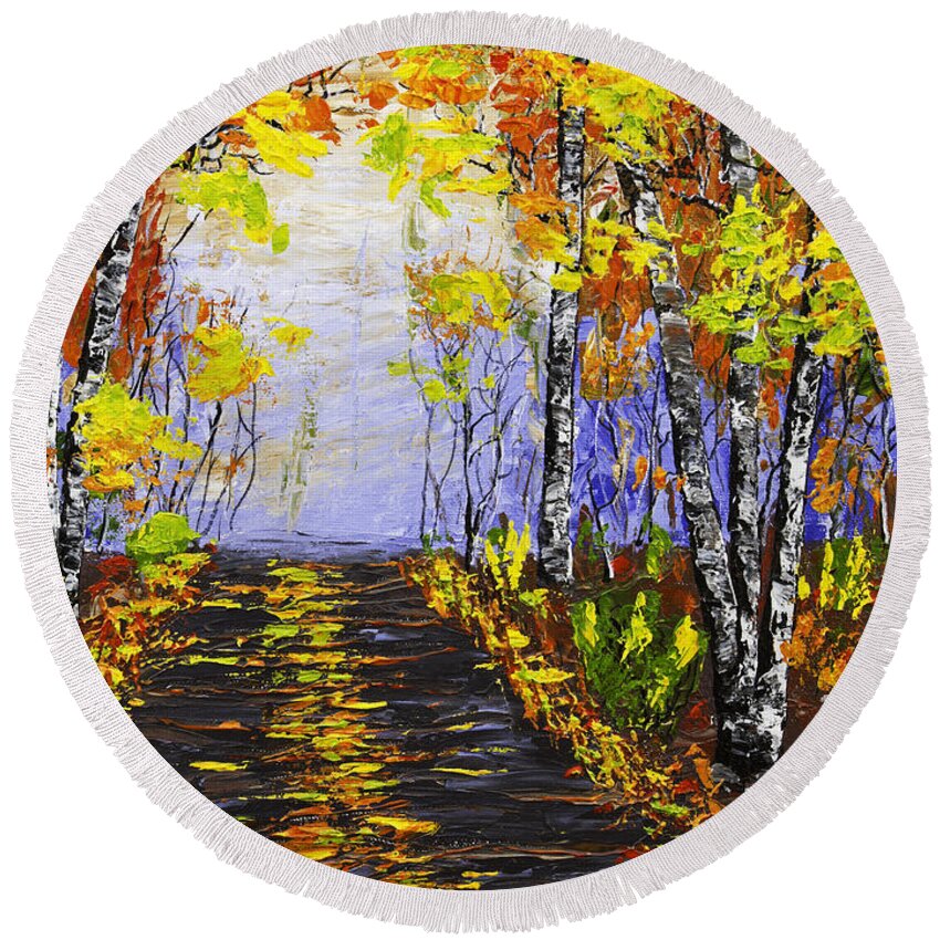 Pallete Knife Round Beach Towel featuring the painting Country Road And Birch Trees In Fall by Keith Webber Jr