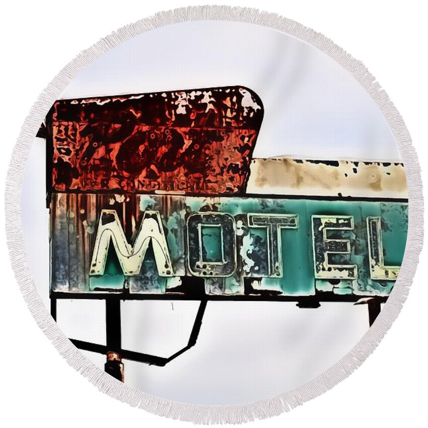 Motel Round Beach Towel featuring the photograph Got a room by Michael Porchik